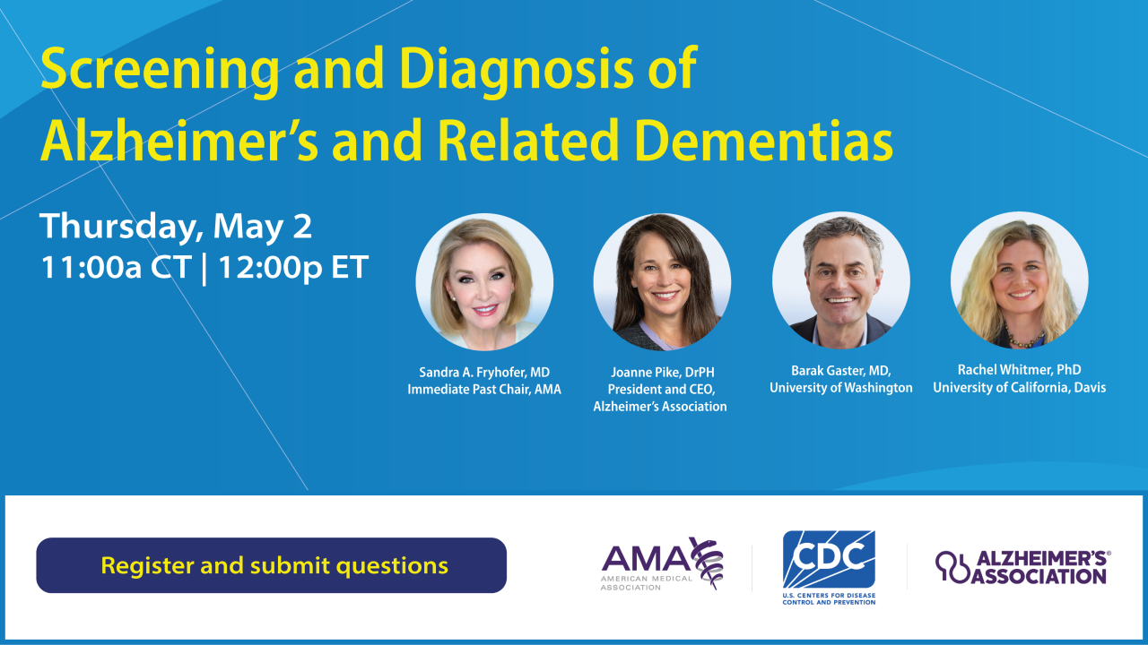 Screening and diagnosis of Alzheimer's and related dementia webinar